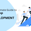 The Ultimate Guide to iOS App Development